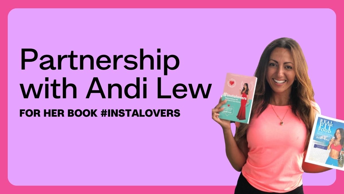 Media release – partnership with Andi Lew for her book #instalovers